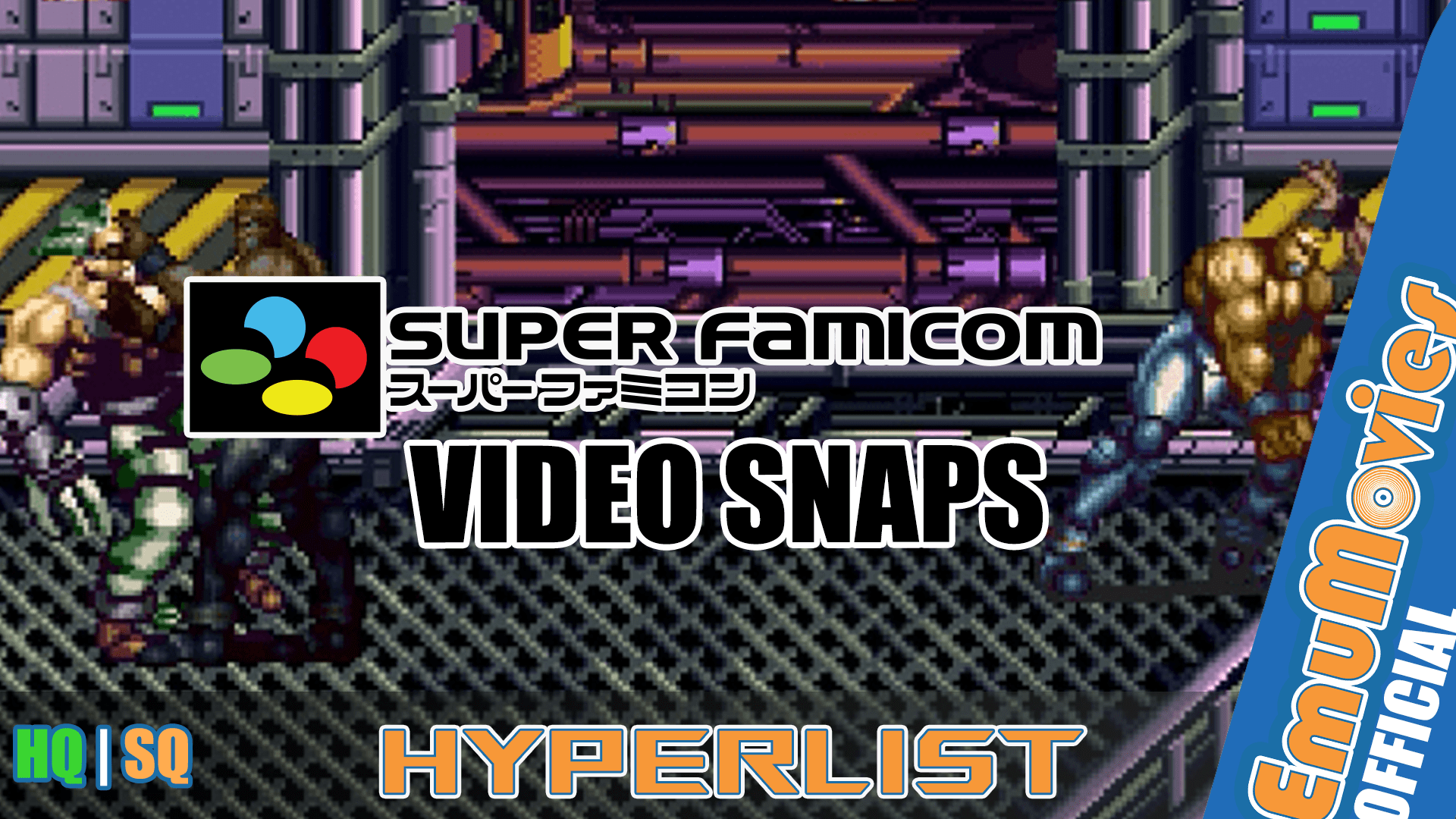 Super Famicom | Video Snaps | HyperList | SQ